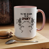 Tis The Season To Be Spooky Accent Coffee Mug- 11/15 oz