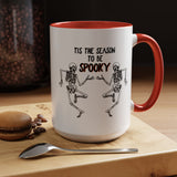 Tis The Season To Be Spooky Accent Coffee Mug- 11/15 oz