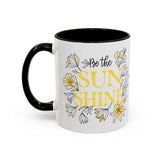 Be the Sunshine Floral Mug