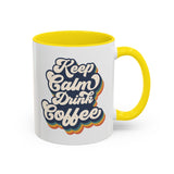 Keep Calm Drink Coffee Retro Inspired Coffee Mug