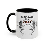 Tis The Season To Be Spooky Accent Coffee Mug- 11/15 oz