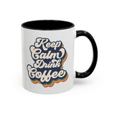 Keep Calm Drink Coffee Retro Inspired Coffee Mug