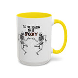 Tis The Season To Be Spooky Accent Coffee Mug- 11/15 oz
