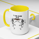 Tis The Season To Be Spooky Accent Coffee Mug- 11/15 oz
