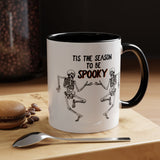 Tis The Season To Be Spooky Accent Coffee Mug- 11/15 oz