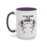 Tis The Season To Be Spooky Accent Coffee Mug- 11/15 oz