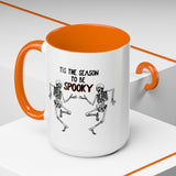Tis The Season To Be Spooky Accent Coffee Mug- 11/15 oz