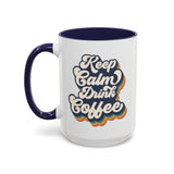 Keep Calm Drink Coffee Retro Inspired Coffee Mug