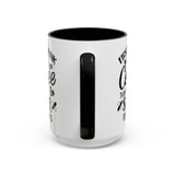 First I Drink the Coffee, Then I Save the Lives Mug (11 oz/ 15 oz)