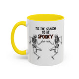 Tis The Season To Be Spooky Accent Coffee Mug- 11/15 oz