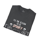 Tis The Season To Be Spooky Unisex Graphic Tee