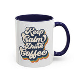 Keep Calm Drink Coffee Retro Inspired Coffee Mug