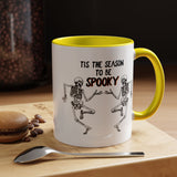 Tis The Season To Be Spooky Accent Coffee Mug- 11/15 oz