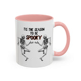 Tis The Season To Be Spooky Accent Coffee Mug- 11/15 oz