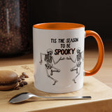 Tis The Season To Be Spooky Accent Coffee Mug- 11/15 oz