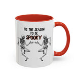 Tis The Season To Be Spooky Accent Coffee Mug- 11/15 oz