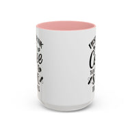 First I Drink the Coffee, Then I Save the Lives Mug