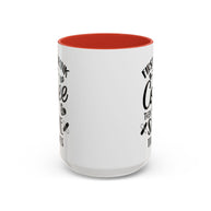 First I Drink the Coffee, Then I Save the Lives Mug