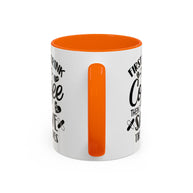 First I Drink the Coffee, Then I Save the Lives Mug