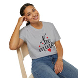 Be Mine Graphic T-Shirt