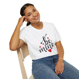 Be Mine Graphic T-Shirt