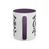 First I Drink the Coffee, Then I Save the Lives Mug