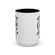 First I Drink the Coffee, Then I Save the Lives Mug