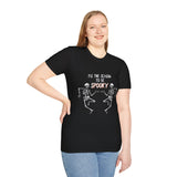 Tis The Season To Be Spooky Unisex Graphic Tee