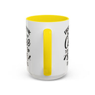 First I Drink the Coffee, Then I Save the Lives Mug