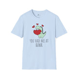 You Had Me at RAWR Graphic T-Shirt