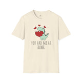 You Had Me at RAWR Graphic T-Shirt