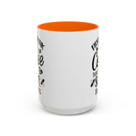 First I Drink the Coffee, Then I Save the Lives Mug