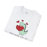 You Had Me at RAWR Graphic T-Shirt