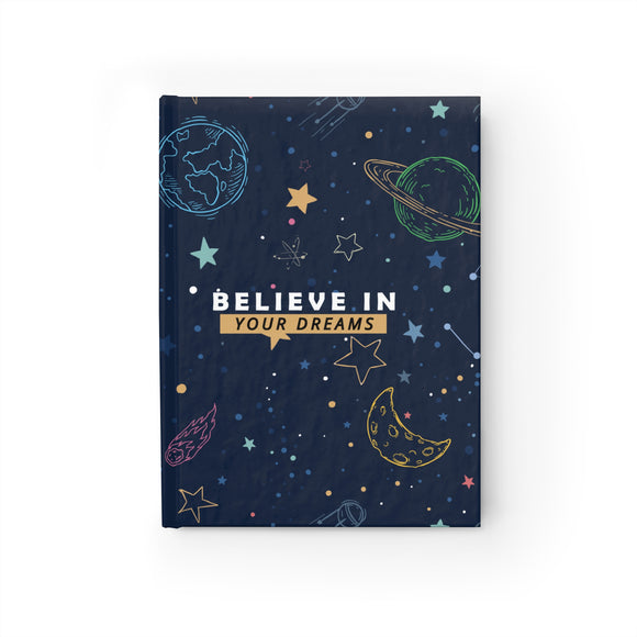 Believe in Your Dreams Hardcover Journal- Blank