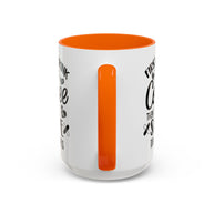 First I Drink the Coffee, Then I Save the Lives Mug