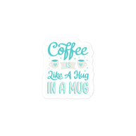 Hug in a Mug Kiss Cut Sticker