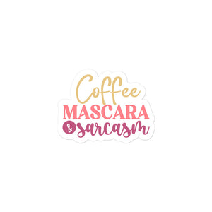 Coffee Mascara and Sarcasm Kiss Cut Sticker