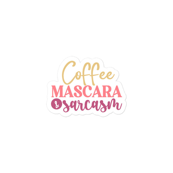 Coffee Mascara and Sarcasm Kiss Cut Sticker